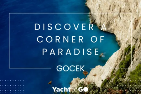 Discover a corner of paradise in turkey gocek
