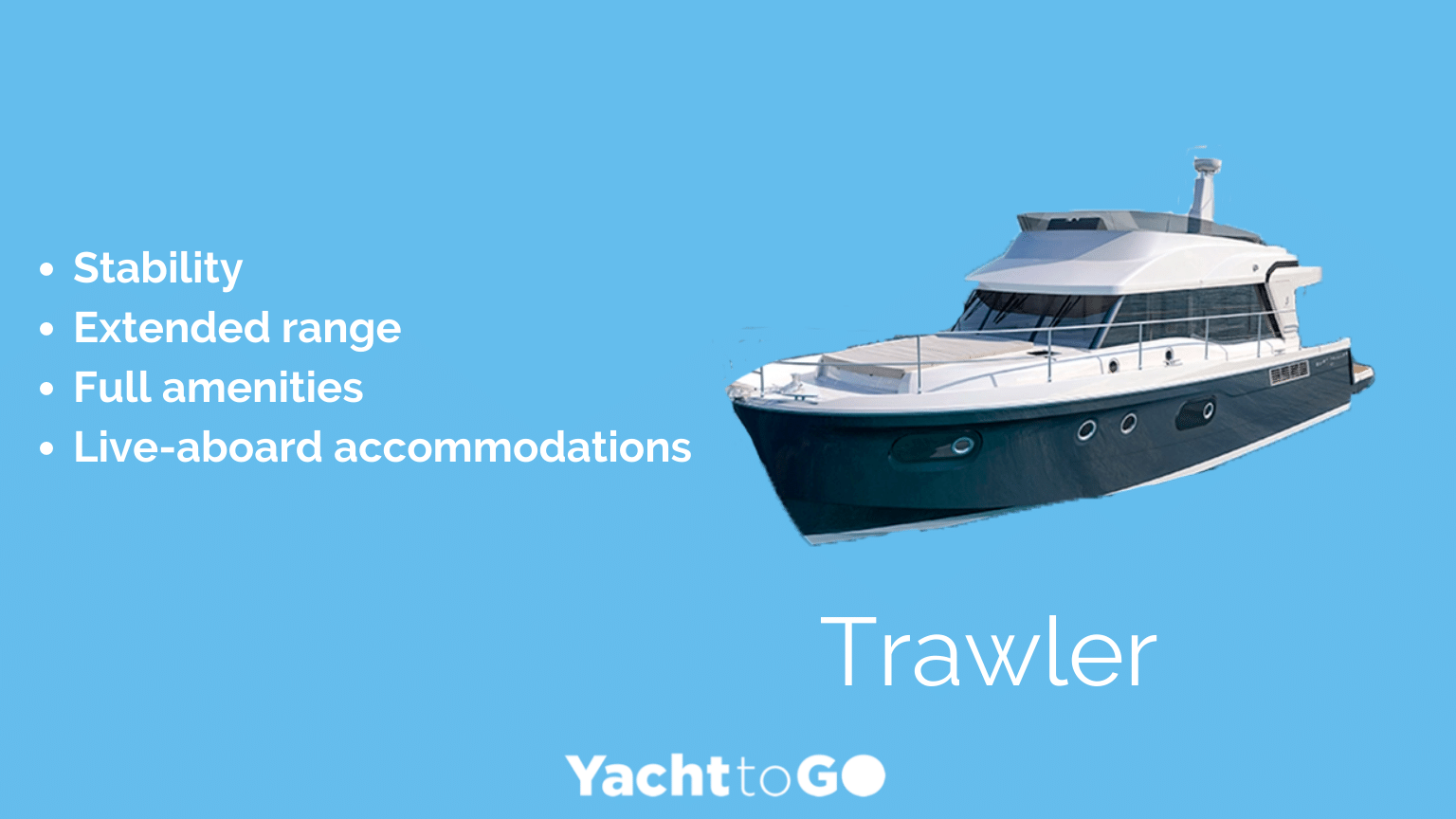 तुर्की में किराये के लिए नावों के प्रकार - ट्रॉलर के लाभ