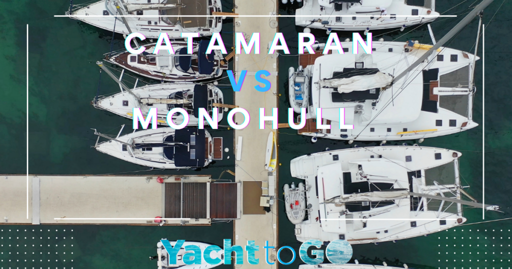 Catamaran ou monocoque | Yachttogo catamaran vs. monocoque : le guide du capitaine sur l'espace, la vitesse et le tirant d'eau