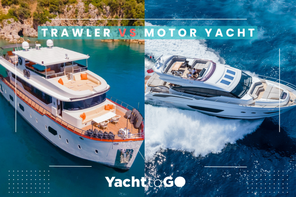 Trawler Vs Motor Yacht | Yachttogo trawler vs. Motor yacht charter : efficacité énergétique, autonomie et navigabilité